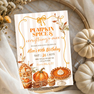Pumpkin Spice and Everything Nice Birthday Invitation