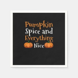 Pumpkin Spice And Everything Nice Cute Halloween Napkin