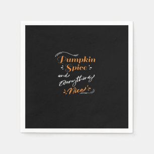 Pumpkin Spice And Everything Nice Cute Pumpkin Gra Napkin