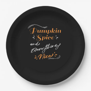 Pumpkin Spice And Everything Nice Cute Pumpkin Gra Paper Plate