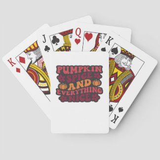 Pumpkin Spice And Everything Nice (Dark) Playing Cards
