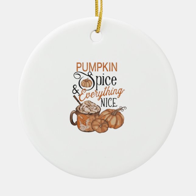 Pumpkin Spice And Everything Nice Essential Ceramic Tree Decoration (Front)