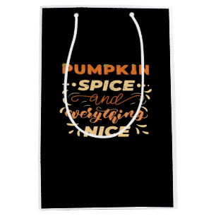 Pumpkin Spice And Everything Nice Essential Slogan Medium Gift Bag