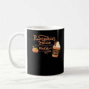 Pumpkin Spice And Everything Nice Fall Art With Pl Coffee Mug