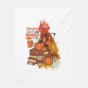 Pumpkin Spice and Everything Nice Fall Chicken Vib Fleece Blanket
