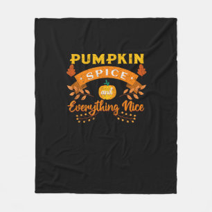 Pumpkin Spice And Everything Nice Fall Coffee Latt Fleece Blanket