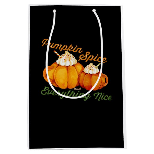 Pumpkin Spice And Everything Nice Fall Design Medium Gift Bag (Front)