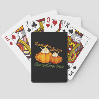 Pumpkin Spice And Everything Nice Fall Design Playing Cards