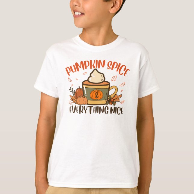 Pumpkin Spice And Everything Nice Fall Halloween  T-Shirt (Front)
