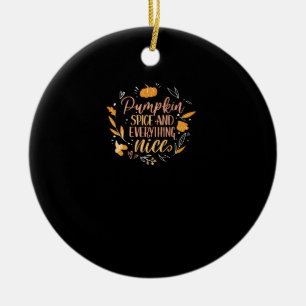 Pumpkin Spice And Everything Nice Fall Meme On Bac Ceramic Tree Decoration