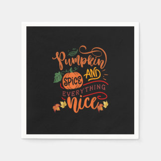 Pumpkin Spice And Everything Nice Fall Season Vint Napkin