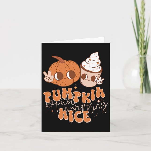 Pumpkin Spice And Everything Nice Fall Season Wome Card (Front)