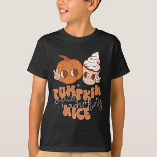Pumpkin Spice And Everything Nice Fall Season Wome T-Shirt
