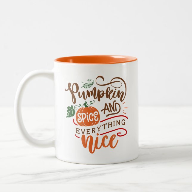Pumpkin Spice and Everything Nice Fall Thanksgivin Two-Tone Coffee Mug (Left)
