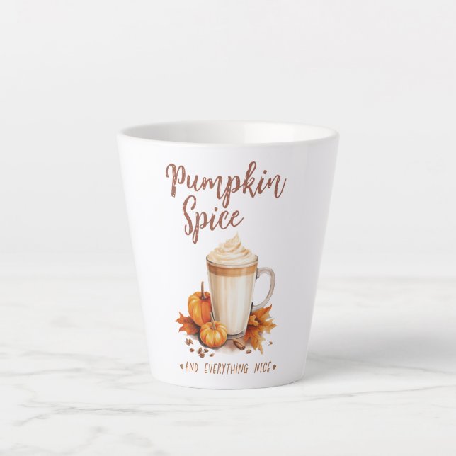 Pumpkin Spice and Everything Nice Latte Mug (Front)