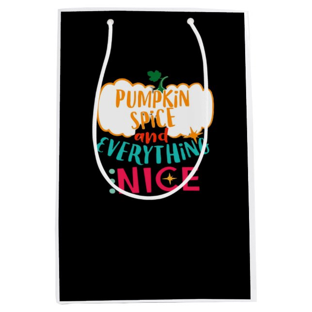 Pumpkin Spice And Everything Nice Love Autumn Fami Medium Gift Bag (Front)