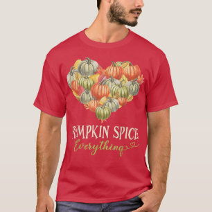 Pumpkin Spice and Everything Nice Love Heart Thank T-Shirt