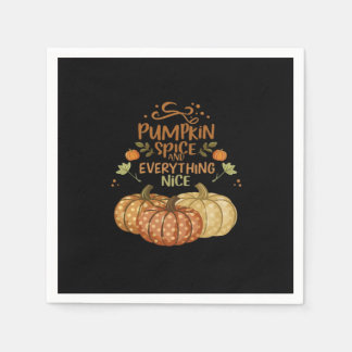 Pumpkin Spice And Everything Nice - Meme Autumn Qu Napkin