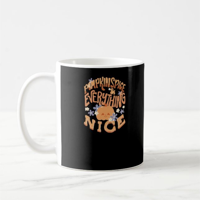 Pumpkin Spice And Everything Nice Slogan Basic Coffee Mug (Left)