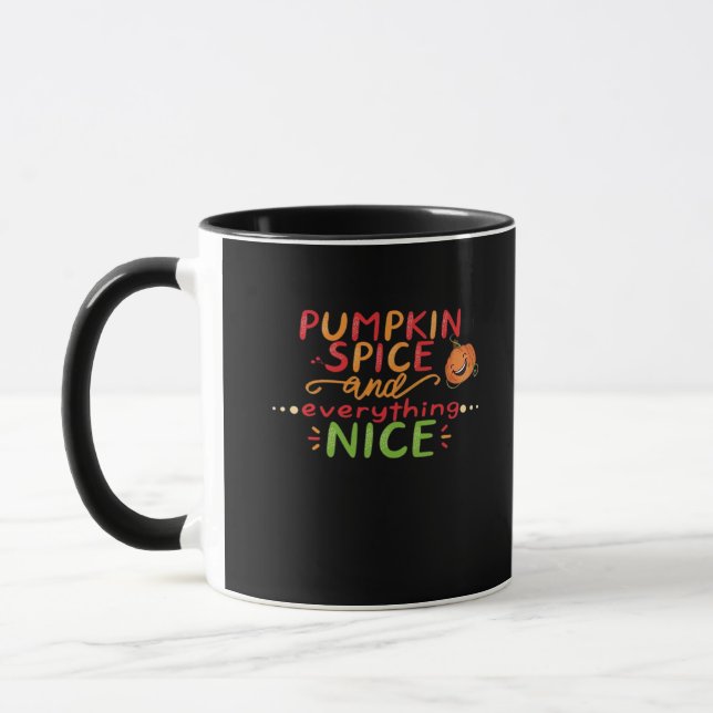 Pumpkin Spice And Everything Nice Slogan Quote Mug (Left)