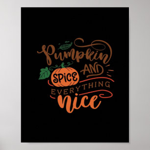 Pumpkin Spice And Everything Nice Sloth Poster