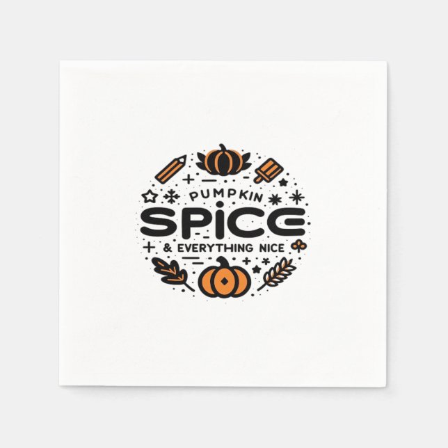 Pumpkin Spice And Everything Nice Trend Slogan Napkin (Front)
