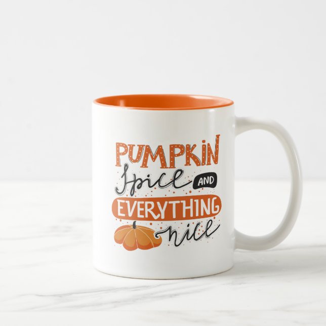 Pumpkin Spice and Everything Nice Two-Tone Coffee Mug (Right)