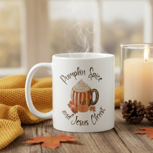 Pumpkin Spice and Jesus Christ Christian Autumn Coffee Mug