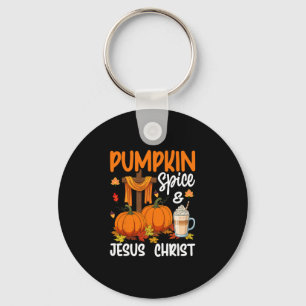 Pumpkin Spice And Jesus Christ Christian Autumn Th Key Ring
