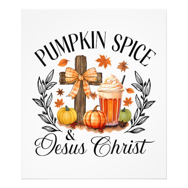 Pumpkin Spice And Jesus Christ Cross Pumpkin Chris Photo Print (Front)