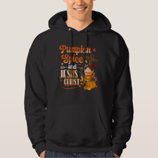 Pumpkin Spice and Jesus Christ Cute Fall Coffee Lo Hoodie