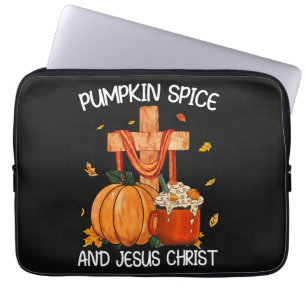 Pumpkin Spice and Jesus Christ Laptop Sleeve