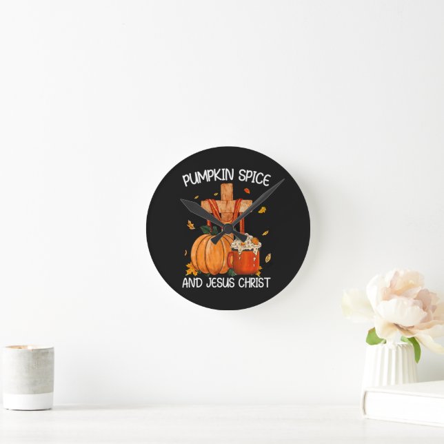 Pumpkin Spice and Jesus Christ Round Clock (Home)