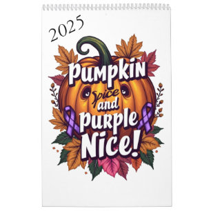 Pumpkin Spice and Purple Nice: Funny Fall Awarenes Calendar