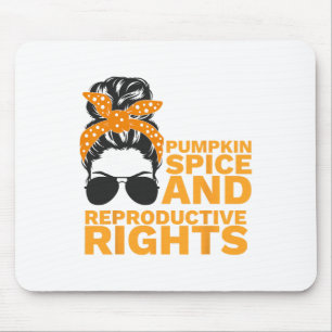 Pumpkin Spice And Reproductive Rights Fall Feminis Mouse Mat