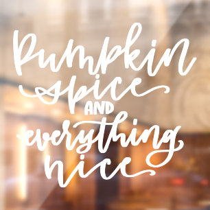 Pumpkin Spice Autumn, Fall Quote Window Cling