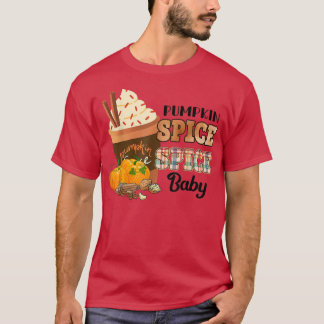 Pumpkin Spice Baby Print Plaid Coffee Autumn Favou T-Shirt
