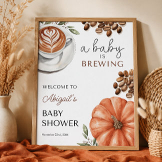 Pumpkin Spice Coffee Baby Shower 16x20 Welcome Poster