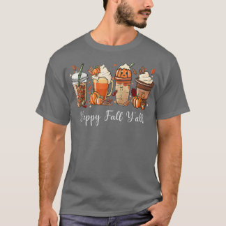 Pumpkin Spice Coffee Latte Happy Fall Yall Autumn T-Shirt