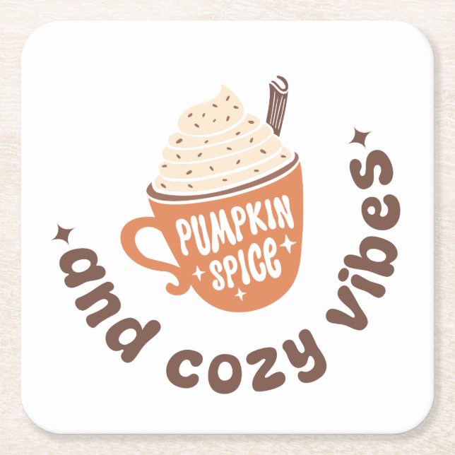 Pumpkin Spice & Cosy Vibes  – Cute PSL Latte Fall Square Paper Coaster (Front)