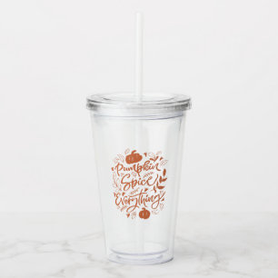 Pumpkin Spice Everything Acrylic Tumbler
