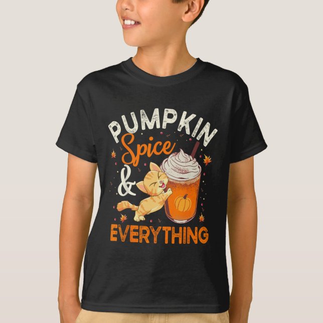 Pumpkin Spice Everything  Cat Lover Cute Autumn Fa T-Shirt (Front)
