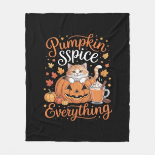 Pumpkin Spice Everything Cat Lover Cute Autumn Fal Fleece Blanket