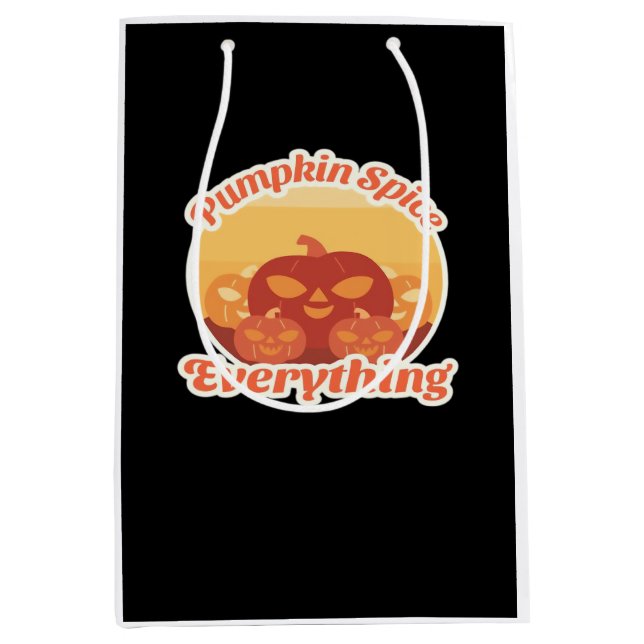 Pumpkin Spice Everything Classic Halloween Funny Medium Gift Bag (Front)
