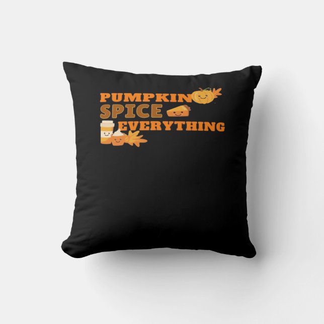 Pumpkin Spice Everything Classic Slogan Quote Cushion (Front)