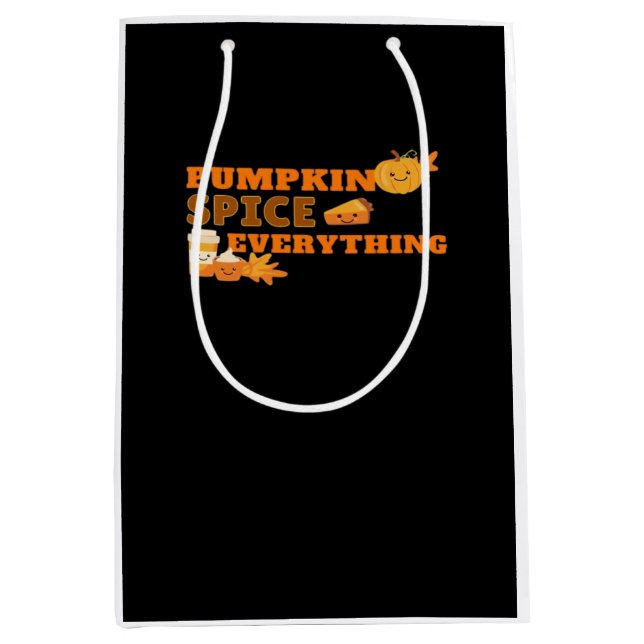 Pumpkin Spice Everything Classic Slogan Quote Medium Gift Bag (Front)