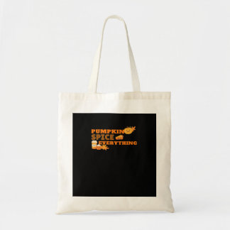 Pumpkin Spice Everything Classic Slogan Quote Tote Bag