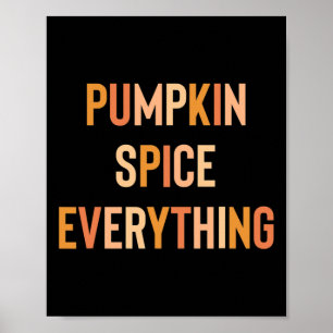 Pumpkin Spice Everything Cute Fall Rainbow  Poster