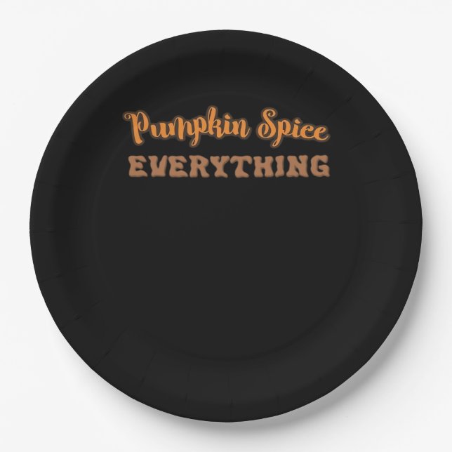 Pumpkin Spice Everything Essential Autumn Quote De Paper Plate (Front)