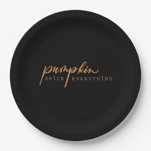 Pumpkin Spice Everything Essential Funny & Viral D Paper Plate